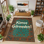 "Kimse Görmeden!" Yazılı ve Damlama Efektli Turkuaz Oryantal Halı