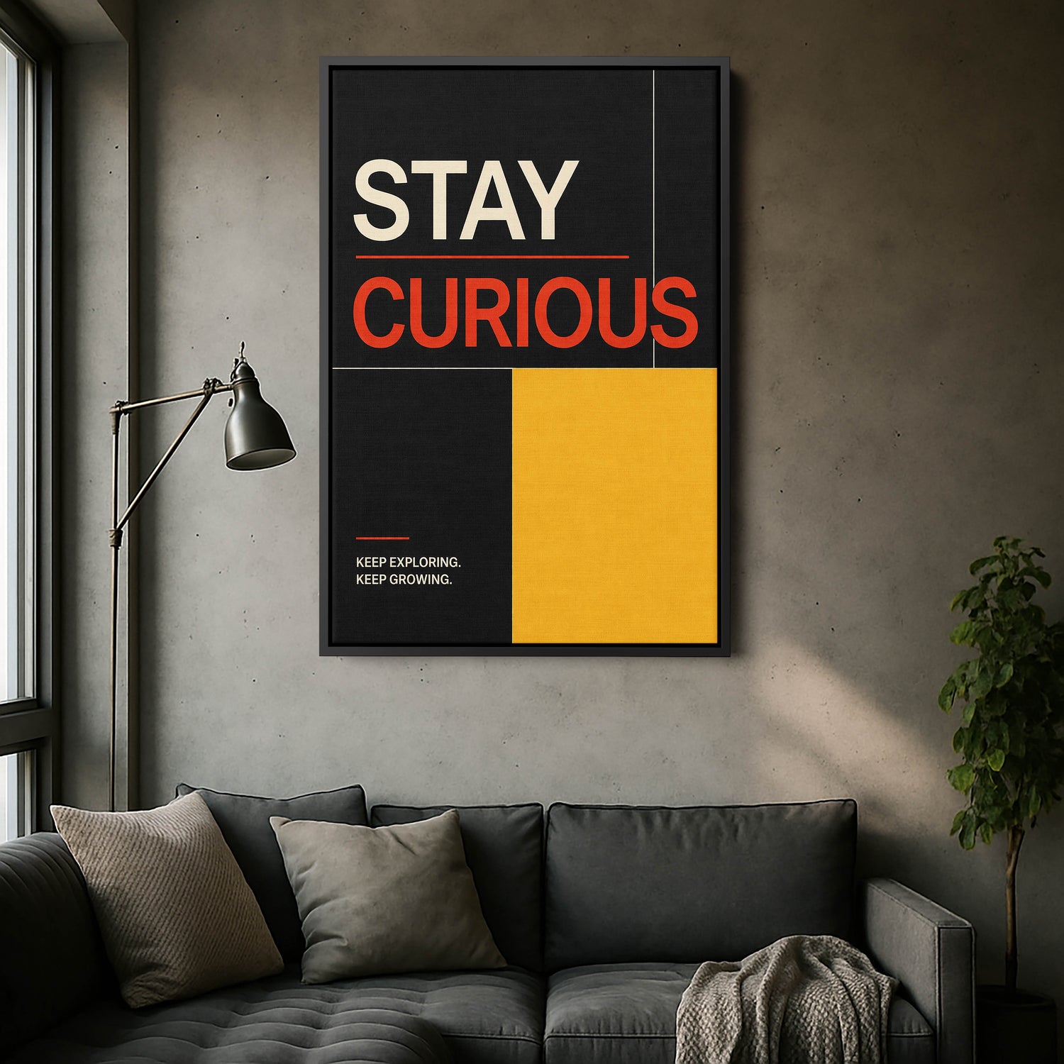 Stay Curious Tipografi Kanvas Tablo
